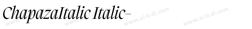ChapazaItalic Italic字体转换 ChapazaItalic Italic字体转换